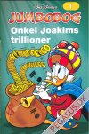 Jumbobog 1: Onkel Joakims trillioner