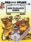 Lille Splint pr&aelig;senterer, Den 4: Mine pelskl&aelig;dte venner