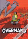 Overmand 1: Med kappe og porre
