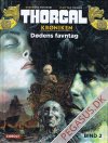 Thorgalkr&oslash;niken 2: D&oslash;dens favntag