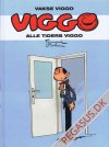 Vakse Viggo: Alle tiders Viggo