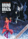 Bruno Brazil bog 3