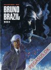 Bruno Brazil bog 4