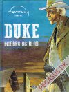 Duke 1: Mudder og blod