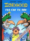 Iznogood: Fra far til søn