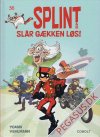 Splint & Co. (2004) 56: Splint & Co. slår gækken løs