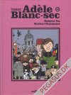 Ad&egrave;le Blanc-Sec 10: Babyen fra Buttes-Chaumont