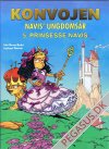 Konvojen - Navis' ungdoms&aring;r 5: Prinsesse Navis