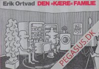 Den 'k&aelig;re' familie