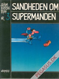 Albumklubben Trumf 3: Superdan. Sandheden om supermanden