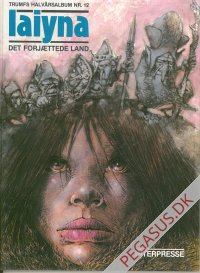 Albumklubben Trumfs halv&aring;rsalbum 12: Laiyna: Det forj&aelig;ttede land