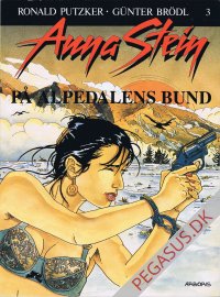 Anna Stein 3: P&aring; alpedalens bund