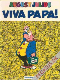 August Julius 1: Viva Papa!