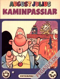 August Julius 2: Kaminpassiar