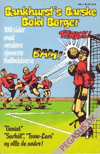 Bankhursts barske bold b&oslash;rger 3