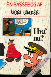 En Bassebog af Mort Walker: Hva' nu?