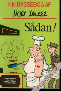 En Bassebog af Mort Walker: S&aring;dan!