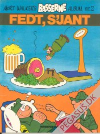 Basserne album 2: Fedt, S'jant