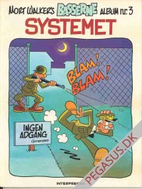 Basserne album 3: Systemet
