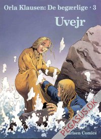 De begærlige 3: Uvejr