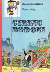 Benny Bomst&aelig;rk 2: Cirkus Bodini
