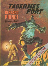 Bernard Prince 4: Tågernes fort