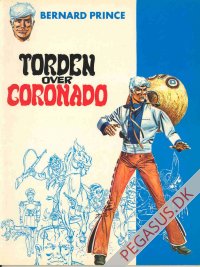 Bernard Prince 9: Torden over Coronado