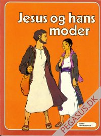 Bibeltegneserien 1: Jesus og hans moder