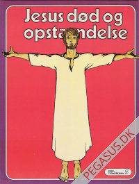 Bibeltegneserien 5: Jesus d&oslash;d og opstandelse