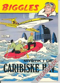 Biggles 1: Mystik i Det caribiske Hav