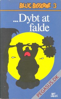 Billig-basserne 3: ...dybt at falde