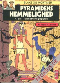 Blake og Mortimer 1: Pyramidens hemmelighed, 1. del:  Manethons papyrus