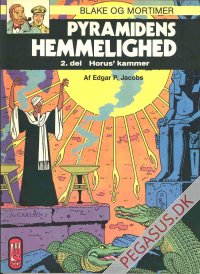 Blake og Mortimer 2: Pyramidens hemmelighed, 2. del:  Horus' kammer