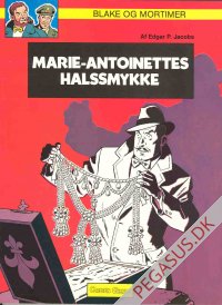 Blake og Mortimer 5: Marie-Antoinettes halssmykke
