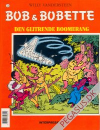 Bob & Bobette 3: Den glitrende boomerang