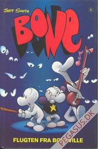 Bone 1 (HC): Flugten fra Boneville