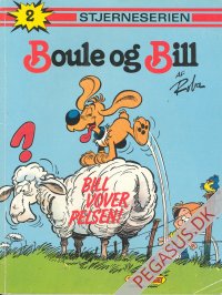 Boule og Bill 2: Bill vover pelsen!