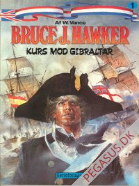 Bruce J. Hawker 1: Kurs mod Gibraltar