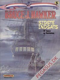 Bruce J. Hawker 5: Sidste indsats