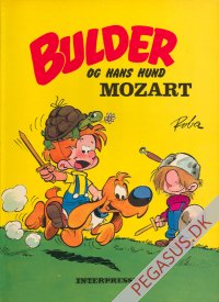 Bulder og hans hund 1: Bulder og hans hund Mozart