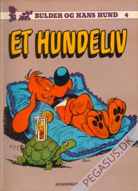 Bulder og hans hund 4: Et hundeliv