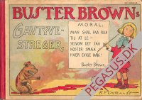 Buster Brown: Buster Browns Gavtyvestreger
