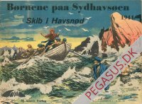 Børnene paa Sydhavsøen 1944: Skib i havsnød