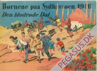 Børnene paa Sydhavsøen 1946: Den blodrøde dal