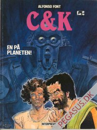 C & K 1: En på planeten!