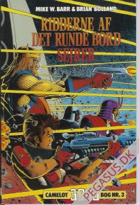 Camelot 3000 3: Ridderne af det runde bord sejrer