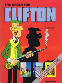 Clifton 1: Tre sager for Clifton