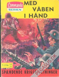 Commando-serien 33: Med v&aring;ben i h&aring;nd