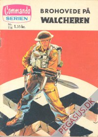Commando-serien 116: Brohovede p&aring; walcheren