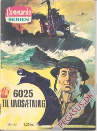 Commando-serien 142: 6025 til unds&aelig;tning